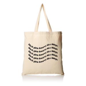 'Black Girls Deserve Nice Things' Tote 2.0-YARD + PARISH-Yard + Parish